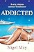 Addicted by Nigel May (2015...
