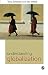 [(Understanding Globalization)] [Author: Tony Schirato] published on (April, 2003)