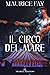 Il circo del mare (I doni d...