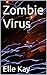 Zombie Virus