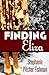 By Stephanie Pitcher Fishman Finding Eliza (1st Frist Edition) [Paperback]