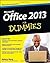 Office 2013 For Dummies (For Dummies (Computers)) by Wang, Wallace (2013)