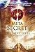 The Meta Secret by Dr Mel Gill (2012-08-18)