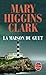 La Maison Du Guet (Ldp Thrillers) (French Edition) by Clark H... by Mary Higgins Clark