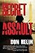 Secret Assault by Don Helin (2015) Paperback