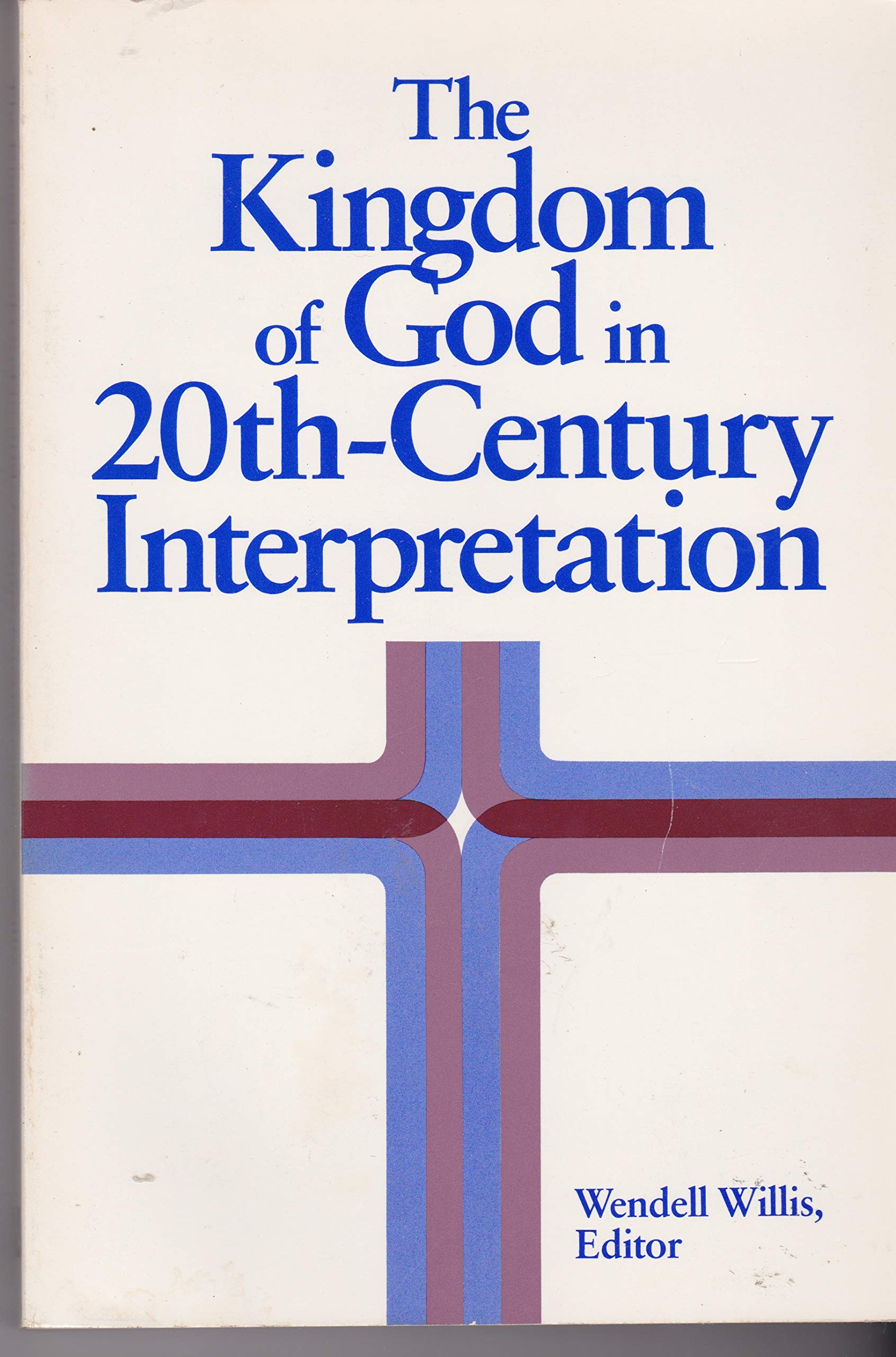 The Kingdom of God in 20th-Century Interpretation (Paperback)