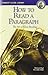 Thinker's Guide to How to Read a Paragraph: The Art of Close Reading by Richard Paul (2014-06-01)