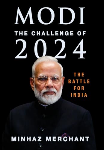 Modi: The Challenge for 2024 - The Battle for India (Hardcover)