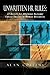 Unwritten HR Rules: 21 Secrets For Attaining Awesome Career Success In Human Resources by Alan Collins (2011-08-01)