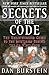 Secrets of the Code 1st edition by Burstein, Dan (2006) Paperback
