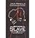 Becoming a Slave: The Theory & Practice of Voluntary Servitude (Paperback) - Common