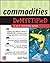 Commodities Demystified by Scott Frush (2008-08-25)
