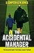 The Accidental Manager: The Uncomfortable Truth About Junior Football