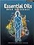 E. Science Publishing's Essential 4th (Fourth) edition(Essential Oils Desk Reference [Hardcover])(2007)