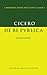 Cicero: De re publica: Selections (Cambridge Greek and Latin Classics)(Introduction in English, content in Latin) by Cicero/Zetzel (2008-01-12)