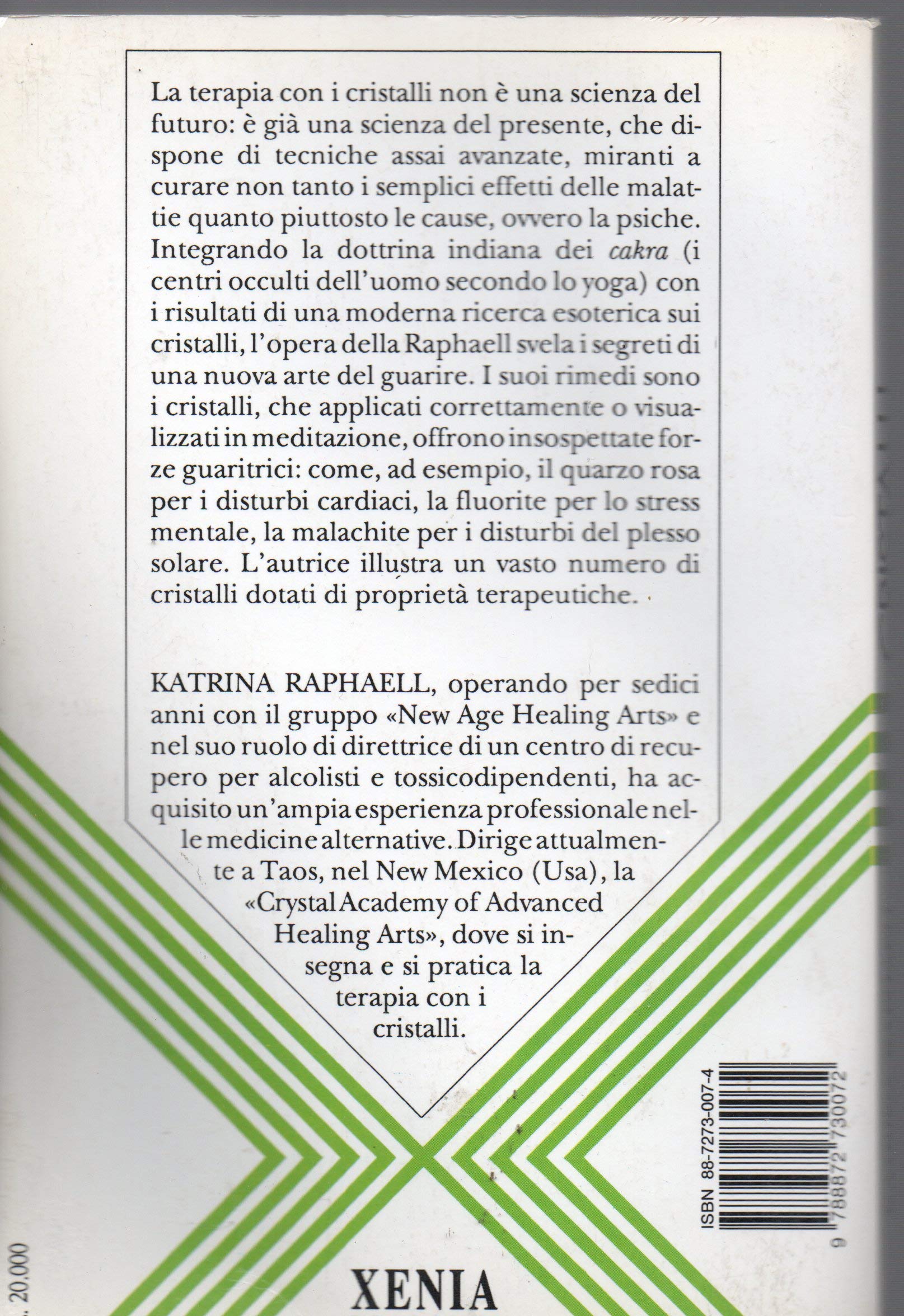 Cristalli: Una terapia per il corpo e per lo spirito (Paperback)