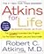 Atkins for Life by Atkins, Robert C.. (St. Martin's Griffin,2004) [Paperback]