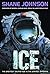 Ice by Shane Johnson (2002-07-16)