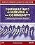 Foundations of Nursing in the Community (text only) 3rd (Third) edition by M. Stanhope RN DSN FAAN,J. Lancaster RN PhD FAAN