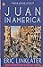 Juan In America