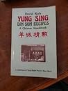 Yung Sing dim sum recipes: A Chinese snackbook Yung Sing dim sum recipes: A Chinese snackbook