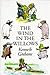 The Wind in the Willows by Kenneth Grahame by Kenneth Grahame