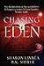 Chasing Eden (The Eden Thrillers) by Linnea, Sharon, Sherer, B.K. (2011) Paperback