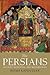 The Persians by Katouzian, Homa. (Yale University Press,2010) [Paperback]