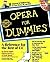 Opera For Dummies by Pogue, David, Speck, Scott [21 August 1997]