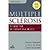 Multiple Sclerosis by Murray MD, T. Jock, Saunders BA BSN MSC... by T. Jock Murray