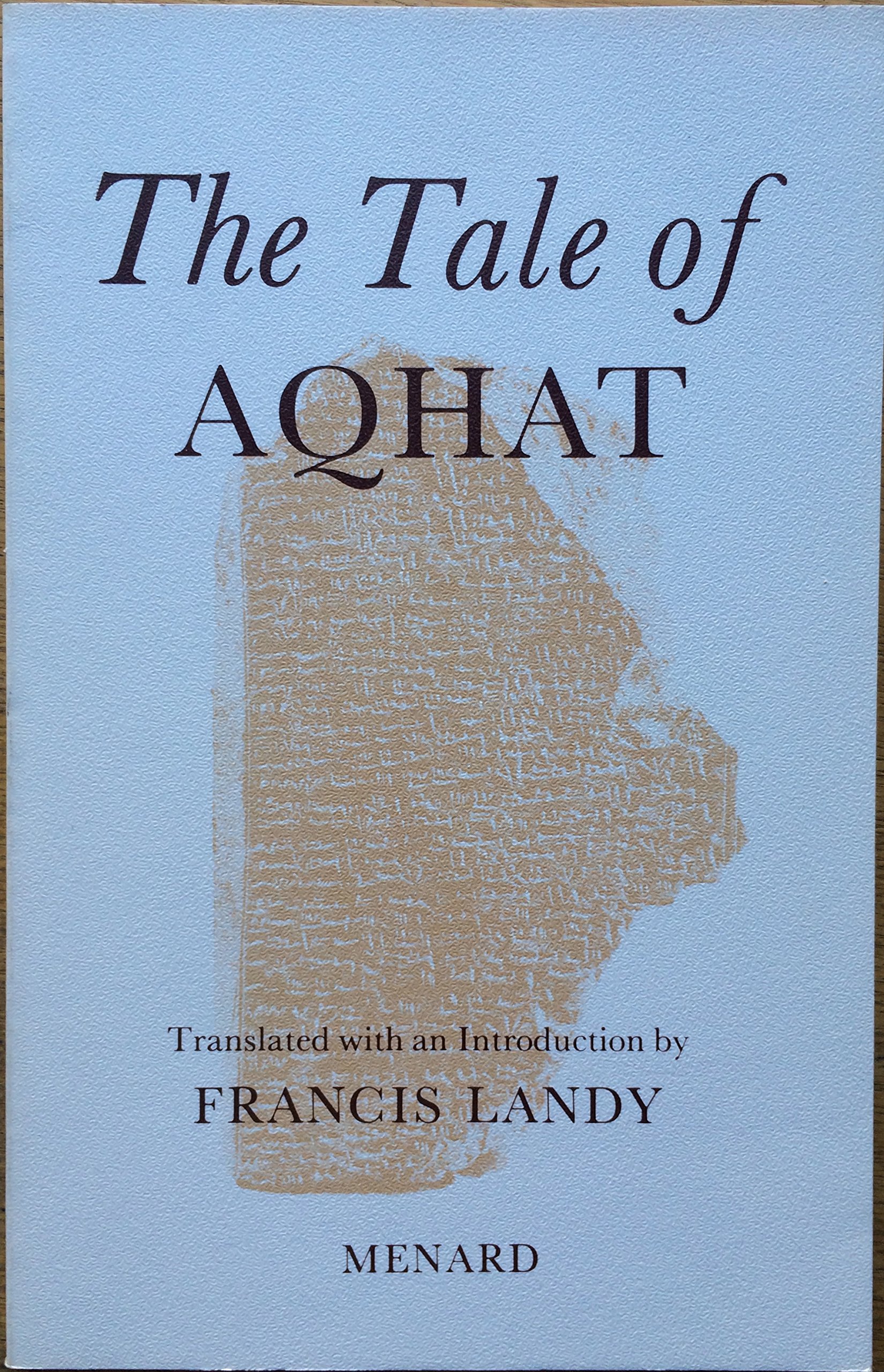 The tale of Aqhat (Paperback)