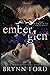 Ember Glen: The Complete Trilogy