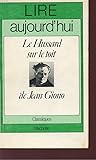 Le Hussard sur le toit de Jean Giono (Lire aujourd'hui) by Francis Lafon Le Hussard sur le toit de Jean Giono (Lire aujourd'hui) by Francis Lafon