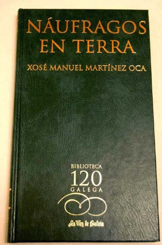 Naufragos en terra (Paperback)