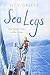 Sea Legs: One Family's Year on the Ocean by Guy Grieve (2013-07-04)