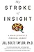 My Stroke of Insight-A Brain Scientist's Personal Journey by ... by Jill Bolte Taylor