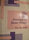 7 Step Journey to Inner Peace 7 Step Journey to Inner Peace