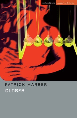 Closer by Marber, Patrick. (Bloomsbury Methuen Drama,2007) [Paperback]