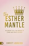 The Esther Mantle...