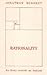 Rationality: An Essay Towards an Analysis: An Essay Towards Analysis by Jonathan Bennett (1989-01-01)