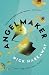 Angelmaker[ANGELMAKER][Paperback] by NickHarkaway