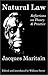 [Natural Law: Reflections On Theory & Practice] [By: Jacques Maritain] [April, 2001]
