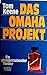 Das Omaha Projekt