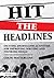 Hit the Headlines: Exciting journalism activities for improving writing and thinking skills