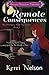 Remote Consequences: Working Stiff Mysteries #1 by Kerri Nelson (May 10,2014)