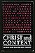 Christ and Context: The Confrontation Between Gospel and Culture