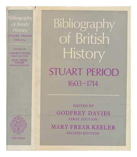 A Bibliography of British History: Stuart Period, 1603-1714 (Hardcover)
