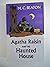 Agatha Raisin and the Haunted House by M.C. Beaton