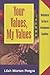 Your Values, My Values: Multicultural Services in Developmental Disabilities: 1st (First) Edition