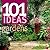 101 Ideas: Gardens by Rob Cassy (2005-08-01)